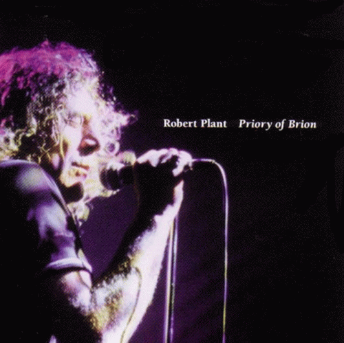 Robert Plant : Priory of Brion